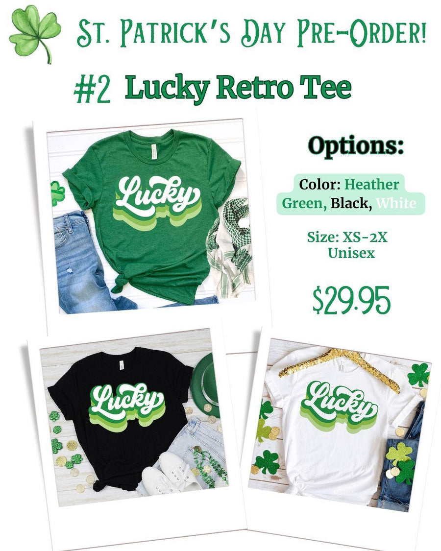 St. Patrick's Day Pre-Order: Lucky Retro Tee