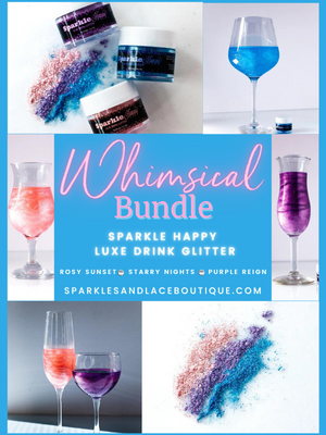 Whimsical Bundle - Sparkle Happy Luxe Drink Glitter