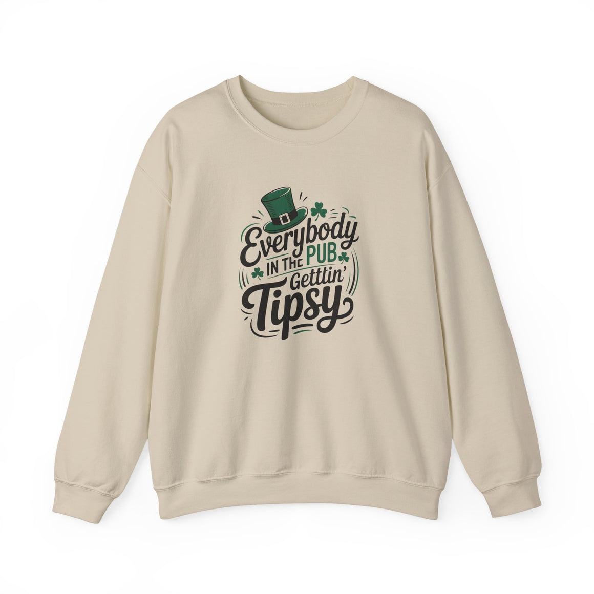 Everybody in the Pub Gettin Tipsy Sweatshirt | St. Patricks Day Crewneck | Irish Pub Drinking Shirt | Funny St Paddys Day Sweatshirt