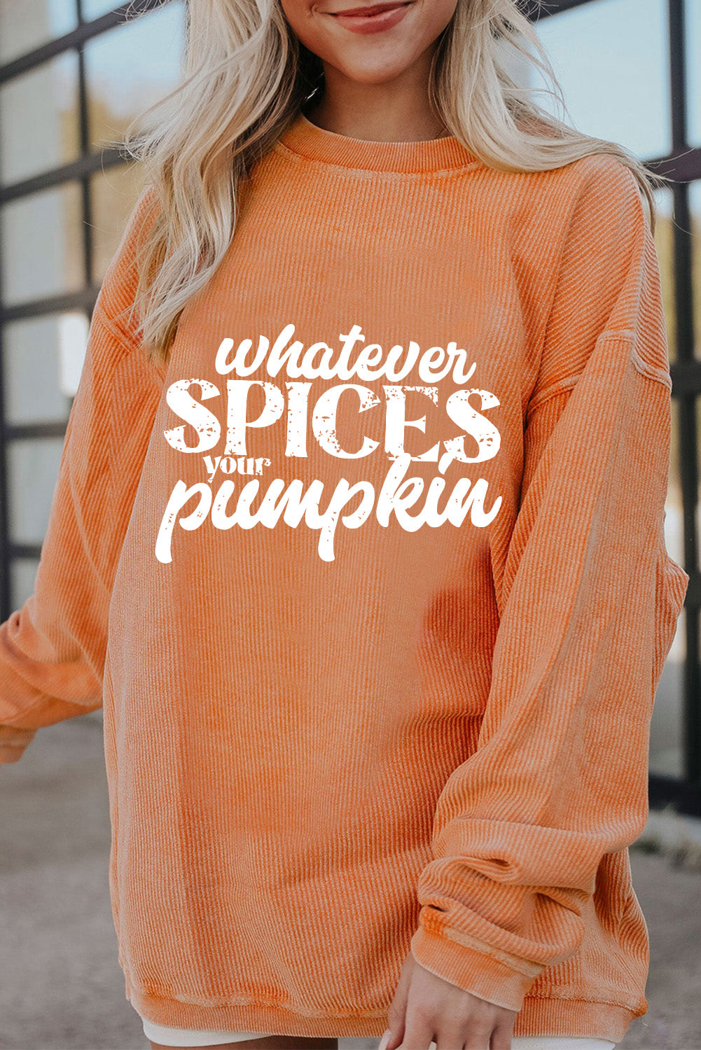 Whatever Spices Your Pumpkin Round Neck Long Sleeve Oversize Sweatshirt