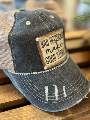 Bad Decisions Make Good Stories Distressed Trucker Hat with Rhinestones