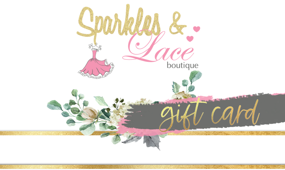 Sparkles & Lace Boutique Gift Card | Sparkles & Lace Boutique